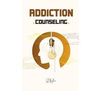 addiction counseling: A Path to Recovery" (The Make Wellness and Nutrition series)