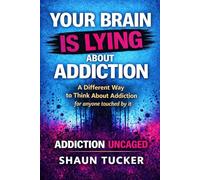 Addiction Uncaged: Your Recovery. Your Rules. Your Life: Rethinking Addiction, Sobriety, and Personal Freedom