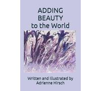 Adding Beauty to the World