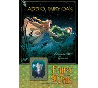 Addio, Fairy Oak. Fairy Oak (Vol. 7)