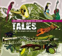 Addi'S Old Merry Tale Jazzband Münster - Tales from the jungle and beyond