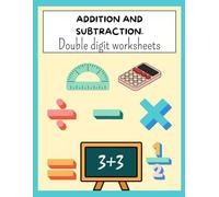 Addition and subtraction: Double digit worksheets.