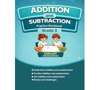 Addition and Subtraction Practice Workbook - Grade 3: Step-by-Step Practice for Place Value, 3-Digit Addition and Subtraction, Word Problems, Review, Challenges, and Answer Key