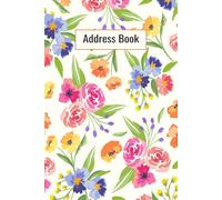 Address Book: A5 Address Book with Floral Cover - Organize Contacts and Track Names, Addresses, Phone Numbers, Emails, and Social Media
