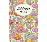 Address Book: Address book with alphabetical "printed" tabs and easy to read print| Organize names, addresses, phone numbers, emails, and more| 6x9 ... design on both the cover and interior pages!