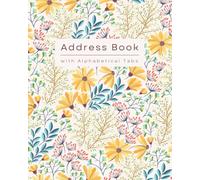 Address Book: Large Print Address Book with Alphabetical Tabs, More than 300 Entry Spaces, Alphabet Index, Organizer Notebook to Keep Track of Names, ... & Notes - Cream Paper, Floral Cover Design
