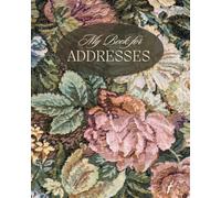 Address Book: Large Print Address Book with Alphabetical Tabs, More than 300 Entry Spaces, Alphabet Index, Organizer Notebook to Keep Track of Names, ... - Cream Paper, Vintage Floral Cover Design