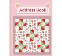 Address Book: Large Print Address Book with Tabs - Pink Strawberry Quilt Design | 8.5 x 11 Organizer for Names, Addresses, Phone Numbers & More