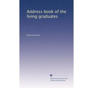 Address book of the living graduates: Volume 3