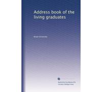 Address book of the living graduates: Volume 5
