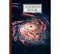 Address Book: Spiral Galaxy Cover Address Book, Record Birthday, Phone Number, Address, Email and Notes, 120 Pages, Size 8.5" x 11" Design by Hella Scherer