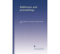 Addresses and proceedings: Volume 4