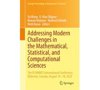 Addressing Modern Challenges in the Mathematical, Statistical, and Computational Sciences: The VI AMMCS International Conference, Waterloo, Canada, ... Proceedings in Mathematics & Statistics, 494)