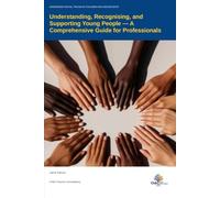 ADDRESSING RACIAL TRAUMA IN CHILDREN AND ADOLESCENTS: UNDERSTANDING, RECOGNISING, AND SUPPORTING YOUNG PEOPLE - A COMPREHENSIVE GUIDE FOR PROFESSIONALS