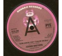 ADDRISI BROTHERS - SLOW DANCIN DON'T TURN ME ON 7 INCH (7" VINYL 45) UK BUDDAH 1976