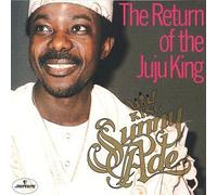 Ade King Sunny - Return of Juju
