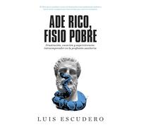 ADE RICO, FISIO POBRE - Competencias transversales para el personal sanitario