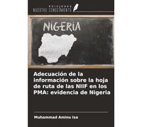 Adecuación de la información sobre la hoja de ruta de las NIIF en los PMA: evidencia de Nigeria