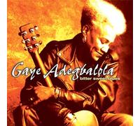 Adegbalola,Gaye - Bitter Sweet Blues