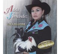 Adela Fernandez - Adela Fernandez Le Canta a El