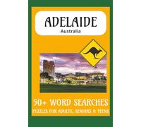Adelaide Word Search Puzzle Book: Word Searches with Easy to Read Print about Adelaide, South Australia, Australia and more | 6x9 inches, 110 pages | ... . Gift for Vacations, Holiday and Free Times