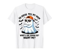 Adelante, Dile a mi mamá lo Que va a Hacer atormentarme Halloween Camiseta