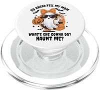 Adelante, Dile a mi mamá lo Que va a Hacer atormentarme Halloween PopSockets PopGrip para MagSafe