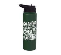 Adelante, tómate mi café... mira lo que pasa Impresión blanca Stainless Steel Insulated Water Bottle