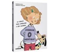 ¿Verdad o mentira?: Un Cuento Para Aprender a Ser Sinceros (ADELANTE!)