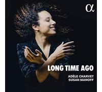 Adèle Charvet - Long Time Ago