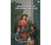 Adele Doring Of The Sunnyside Club (Edition1)