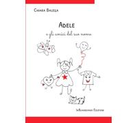 Adele e gli amici del suo nome
