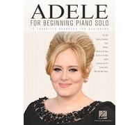 Adele for beginning piano solo: 10 Favorites