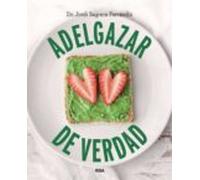 Adelgazar De Verdad (ebook)