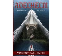 Adelhelm: Rebirth of the Reich (The Imperium Series)