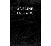 Adeline Leblanc: Contos de um adeus (corporação Daish)