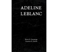 Adeline Leblanc: Contos de um adeus (corporação Daish)
