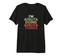 Adelita Name Adelita Personalized Name First Given Camiseta Premium