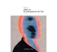 Aden Ou La Transparence De Lair (ebook)