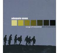 Adequate Seven - Songs of Innocence and of Experience