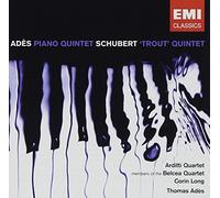Ades Thomas - Piano Quintet/Trout Quintet