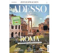 Adesso Magazin 3/26: Roma - 16 erstaunliche Fakten: neue Einblicke in die Ewige Stadt