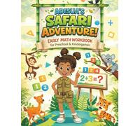 Adesua's Safari Adventure Early Math Workbook: Preschool & Kindergarten