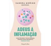 Adeus À Inflamação (ebook)
