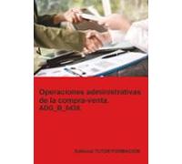 ADG_B_0438. Operaciones administrativas de la compraventa