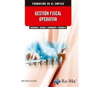 (ADGD0040 / ADGD02 / ADGN065PO / ADGN0010) Gestión fiscal operativa