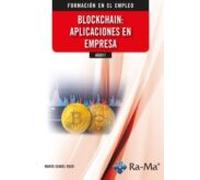 Adgd11. Blockchain: Aplicaciones En Empresa