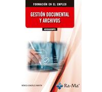 (ADGG029PO) Gestión documental y archivos (FORMACION EN EL EMPLEO)