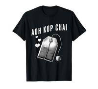 Adh Kop Chai Funny Sindhi Sayings Humor Tea Lovers Memes Camiseta