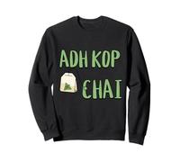 Adh Kop Chai Funny Sindhi Sayings Humor Tea Lovers Memes Sudadera